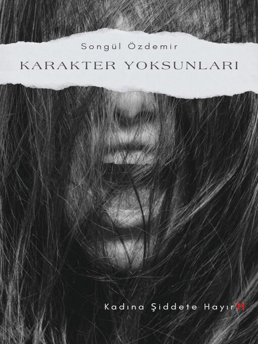 Title details for Karakter Yoksunları by SONGÜL ÖZDEMİR - Available